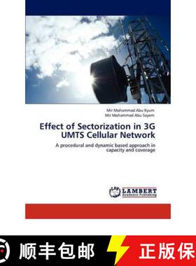 预订 Effect of Sectorization in 3g Umts Cellular Network [9783847318026]
