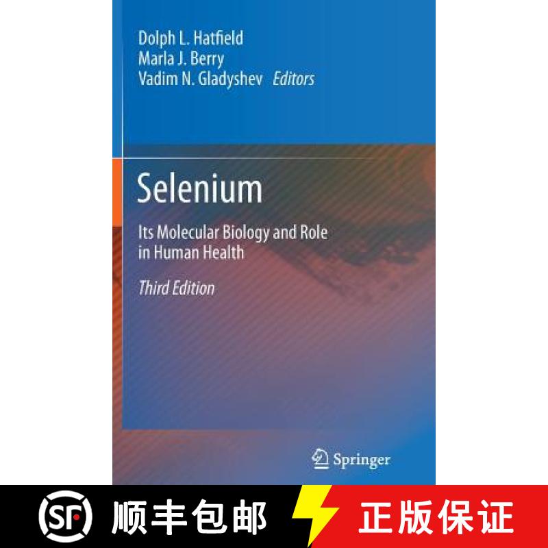 【3-4周达】Selenium : Its Molecular Biology and Role in Human Health [9781489994455]