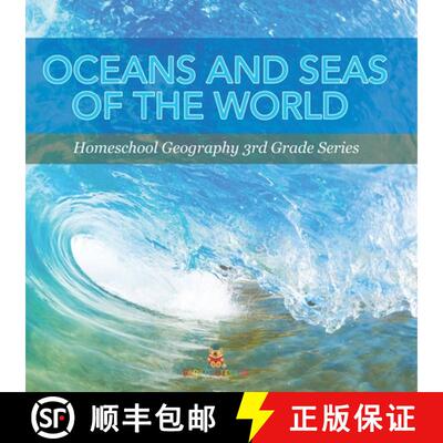 【3-4周达】Oceans and Seas of the World : Homeschool Geography 3rd Grade Series [9798869454713]