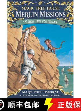 High Time for Heroes (Magic Tree House (R) Merlin Mission) [9780307980526]