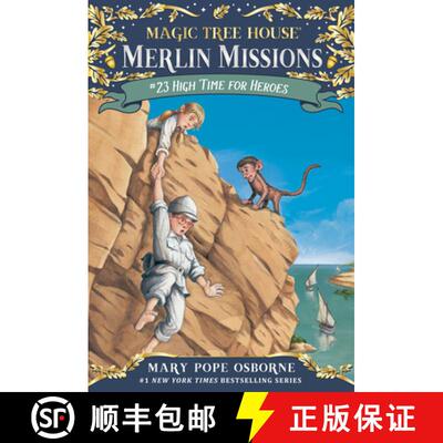 High Time for Heroes (Magic Tree House (R) Merlin Mission) [9780307980526]
