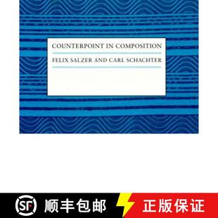【3-4周达】Counterpoint in Composition: The Study of Voice Leading [9780231070393]