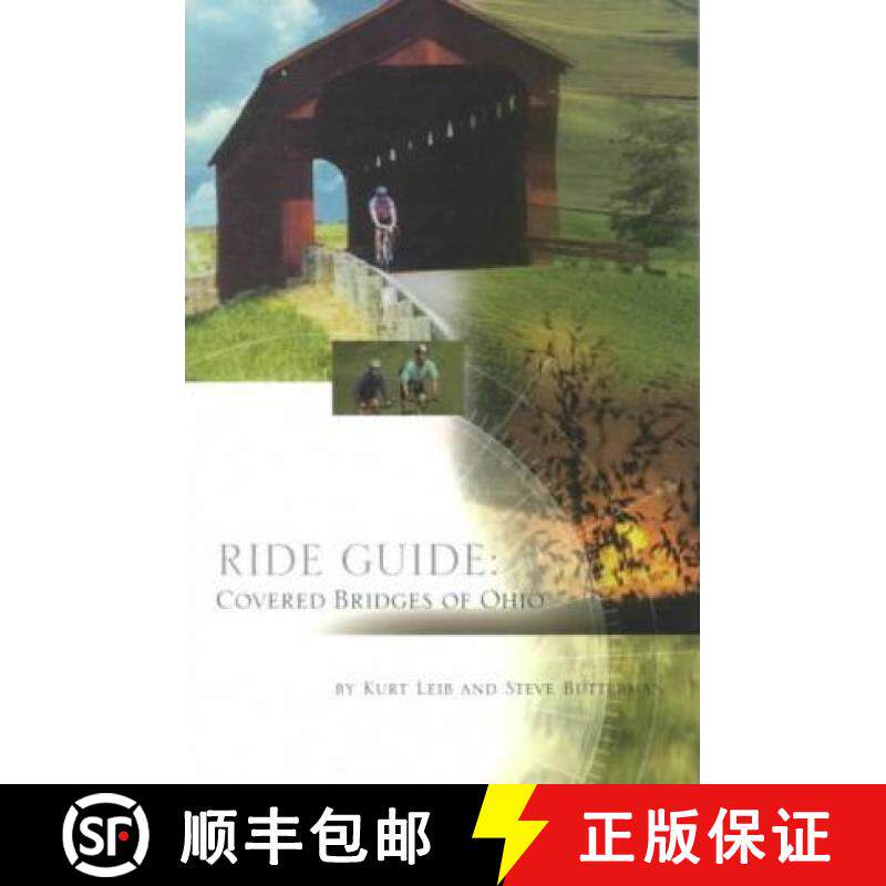【3-4周达】Ride Guide : Covered Bridges of Ohio [9780933855168]