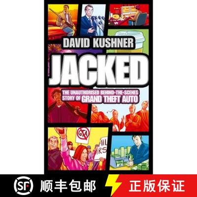 【3-4周达】Jacked: The Unauthorized Behind-the-Scenes Story of Grand Theft Auto [9780007434855]