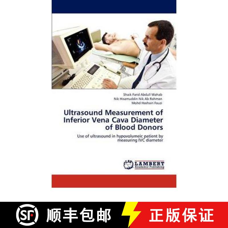 预订 Ultrasound Measurement of Inferior Vena Cava Diameter of Blood Donors [9783847312741]