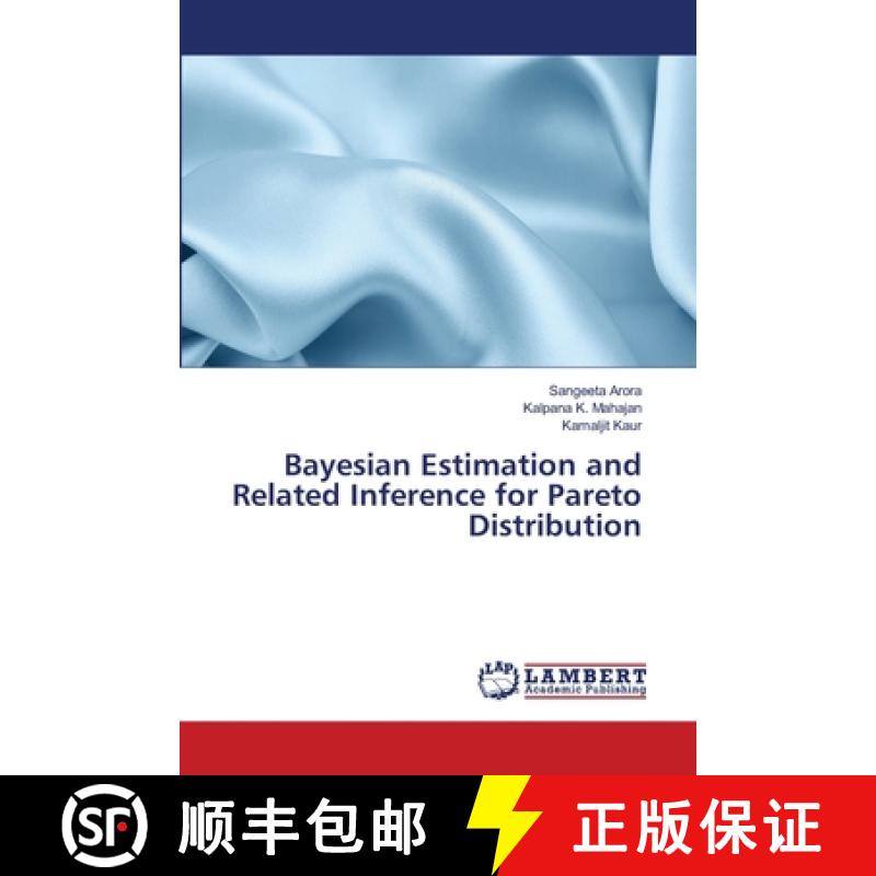 预订 Bayesian Estimation and Related Inference for Pareto Distribution [9786135774801]