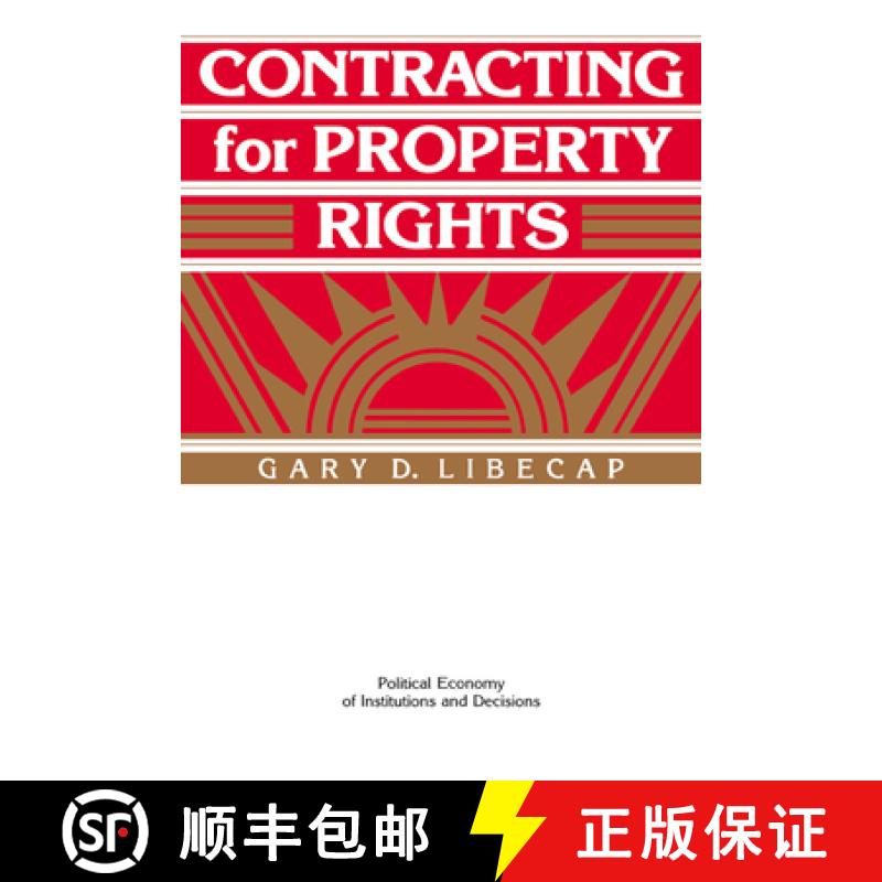 【3-4周达】Contracting for Property Rights: - Contracting for Property Rights [9780521449045]