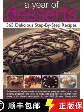 【3-4周达】Year of Desserts: 365 Delicious Step-by-Step Recipes: Fabulously Indulgent Sweet Temptatio... [9781844769025]