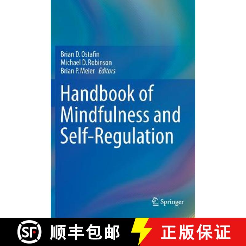 【2-3周达】Handbook of Mindfulness and Self-Regulation [9781493922628]