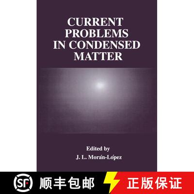 【3-4周达】Current Problems in Condensed Matter [9781475799262]