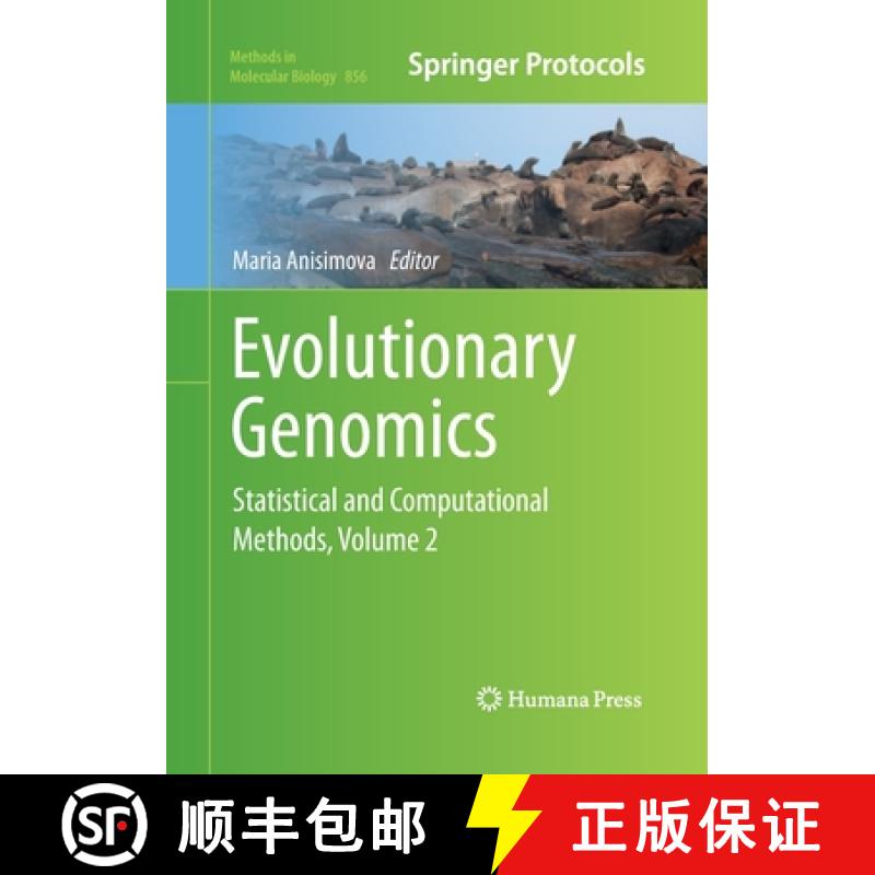 【3-4周达】Evolutionary Genomics : Statistical and Computational Methods, Volume 2 [9781493960422]