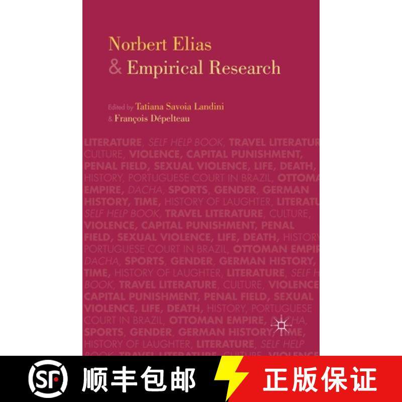 【3-4周达】Norbert Elias and Empirical Research [9781349457182]