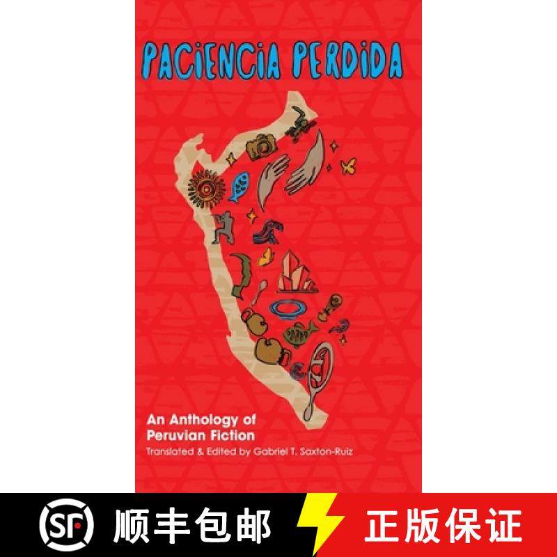 【3-4周达】Paciencia Perdida, An Anthology of Peruvian Fiction [9781953377197]