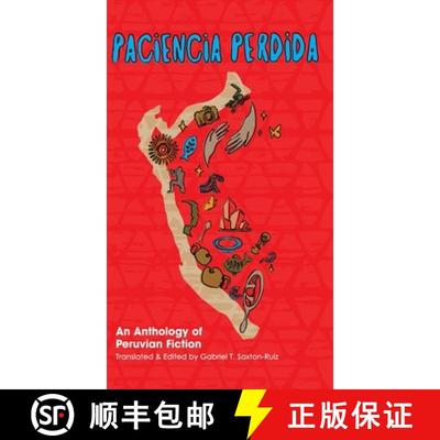 【3-4周达】Paciencia Perdida, An Anthology of Peruvian Fiction [9781953377197]