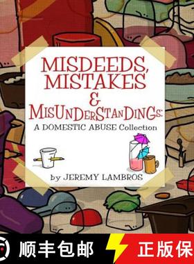 【3-4周达】Misdeeds, Mistakes & Misunderstandings: A Domestic Abuse Collection [9781312126459]