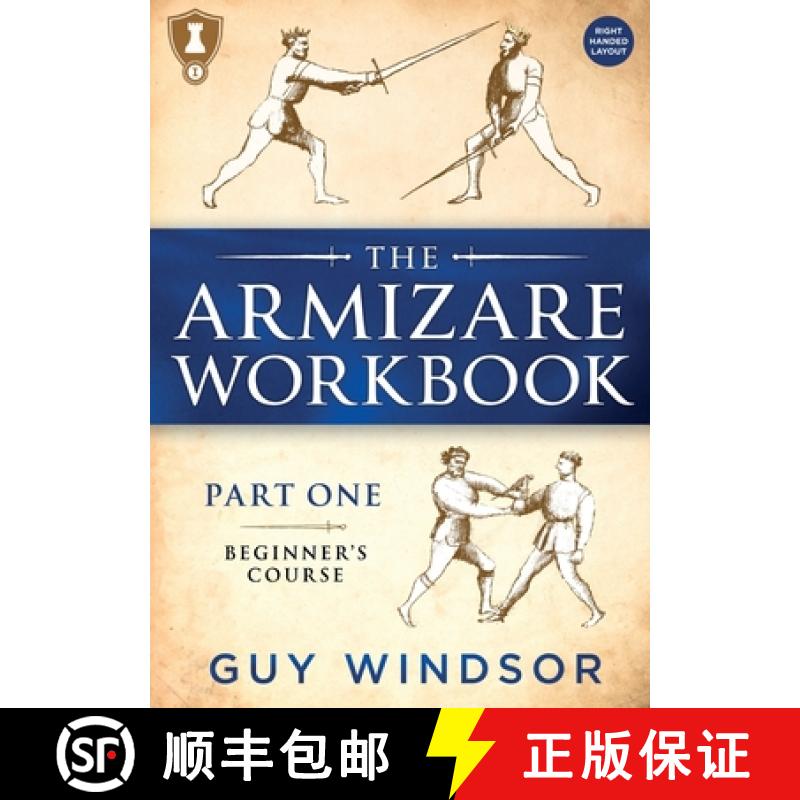 【3-4周达】The Armizare Workbook: Part One: The Beginners' Course, Right-Handed version [9789527157862]