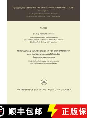 【3-4周达】Untersuchung zur Abhängigkeit von Elementarzeiten vom Aufbau des auszuführenden Bewegung... [9783663064879]