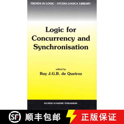 【3-4周达】Logic for Concurrency and Synchronisation (Softcover reprint of the original 1st ed. 2003) [9789401740005]