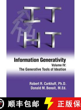 预订 Information Generativity: Volume 4: The Generative Tools of Ideation [9781610143943]