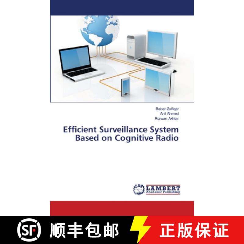 预订 Efficient Surveillance System Based on Cognitive Radio [9783659317521]