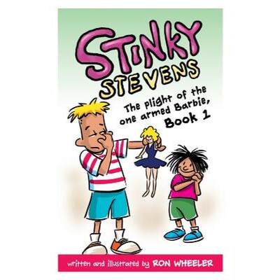 【4周达】Stinky Stevens Book1: The Plight of the One Armed Barbie [9781592692521]