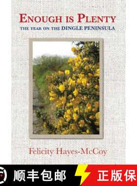 【3-4周达】Enough Is Plenty: The Year on the Dingle Peninsula [9781848892361]