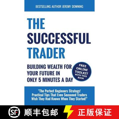 【3-4周达】The Successful Trader: Building Wealth For Your Future In Only 5 Minutes A Day [9780991608942]