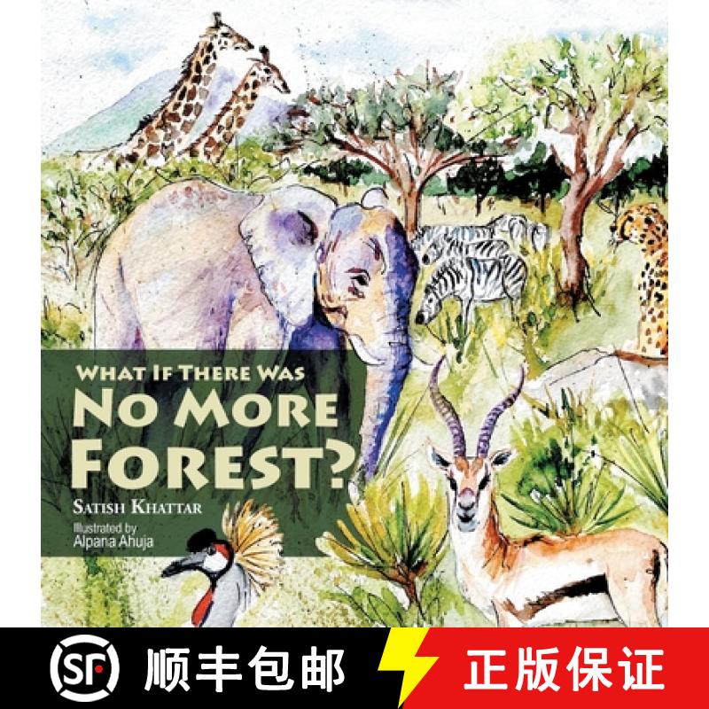 【2-3周达】What If There Was No More Forest? [9781543759679]