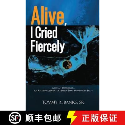 【3-4周达】Alive, I Cried Fiercely [9781636499710]