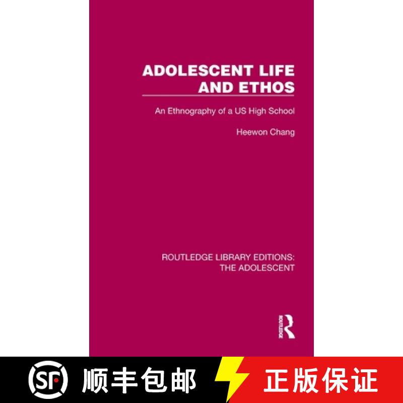 【3-4周达】Adolescent Life and Ethos: An Ethnography of a US High School [9781032390673]