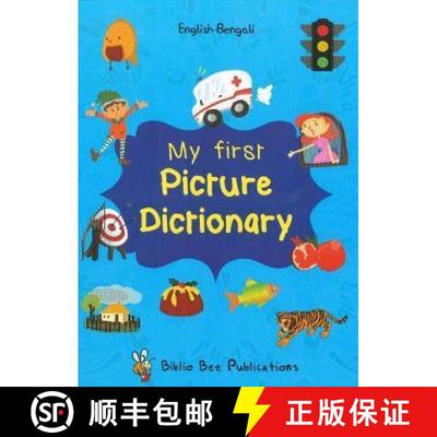 【3-4周达】My First Picture Dictionary: English-Bengali with Over 1000 Words [9781908357755]