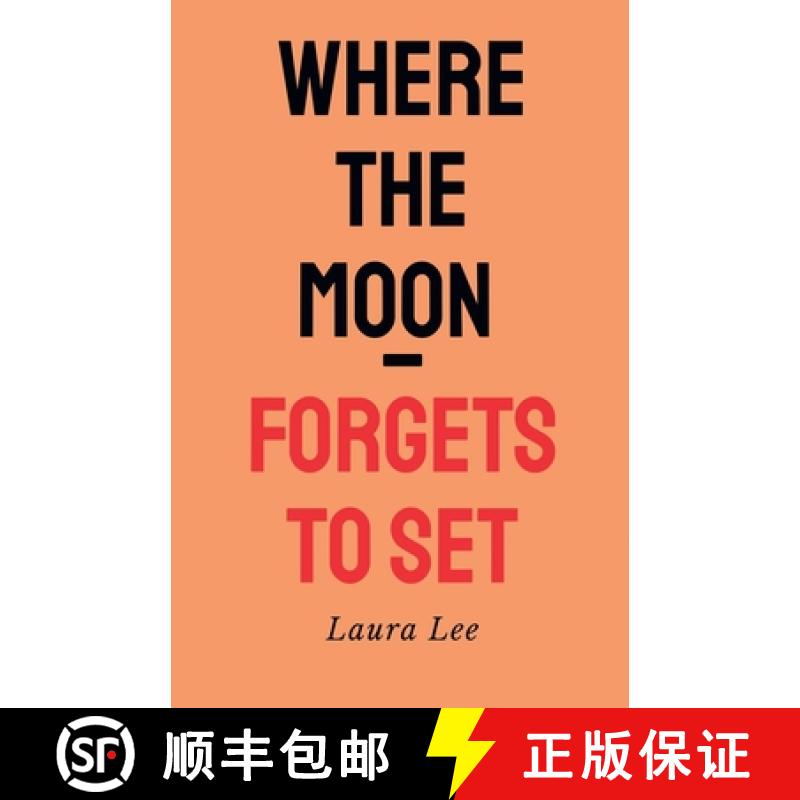【3-4周达】Where the Moon Forgets to set [9798227444547]