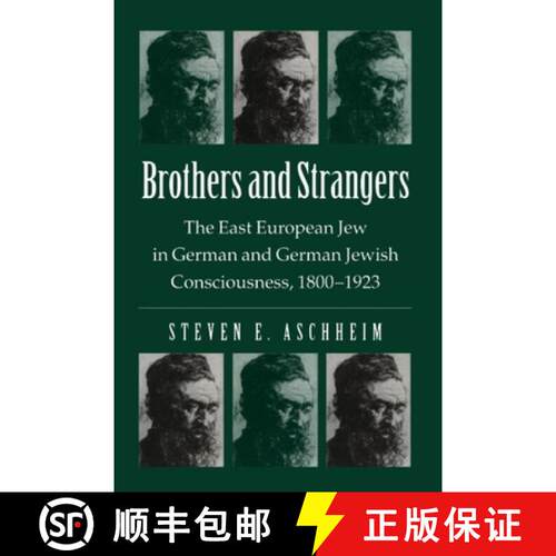 【3-4周达】Brothers and Strangers: The East European Jew in German and German Jewish Consciousness, 1... [9780299091149]