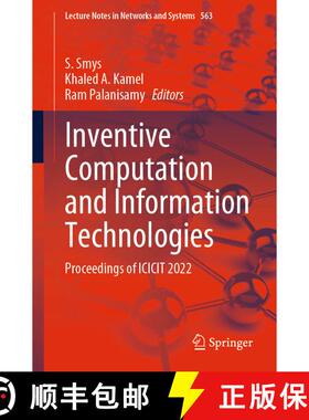 【3-4周达】Inventive Computation and Information Technologies: Proceedings of ICICIT 2022 [9789811974014]