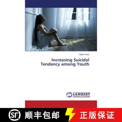预订 Increasing Suicidal Tendency among Youth [9783659769047]