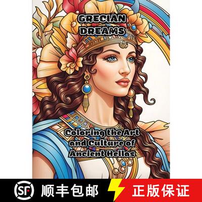 【3-4周达】Grecian Dreams: Coloring the Art and Culture of Ancient Hellas [9781088096222]