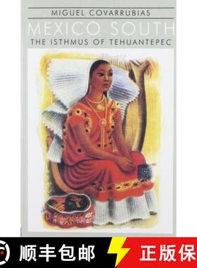 【3-4周达】Mexico South: The Isthmus of Tehuantepec [9780710301840]