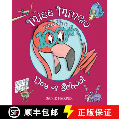 【3-4周达】精装 Miss Mingo and the 100th Day of School [9781536204919]