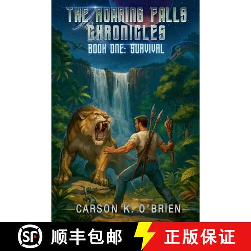 【3-4周达】The Roaring Falls Chronicles, Book One: Survival [9798233992933]