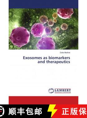 预订 Exosomes as biomarkers and therapeutics [9786138319023]