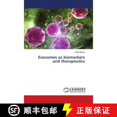 预订 Exosomes as biomarkers and therapeutics [9786138319023]