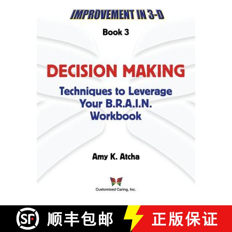 【3-4周达】Decision Making: Techniques to Leverage Your B.R.A.I.N. Workbook [9780692217603]