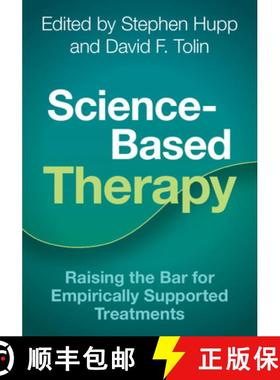 【3-4周达】Science-Based Therapy: Raising the Bar for Empirically Supported Treatments [9781009087940]