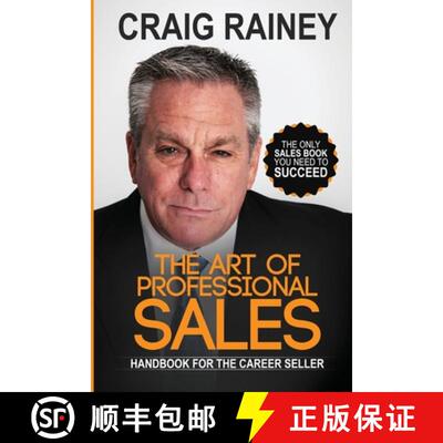 【3-4周达】The Art of Professional Sales: Handbook for the Career Seller [9781733986793]