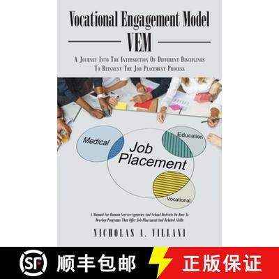 【3-4周达】Vocational Engagement Model : A Journey Into the Intersection of Different Disciplines to ... [9781643349862]