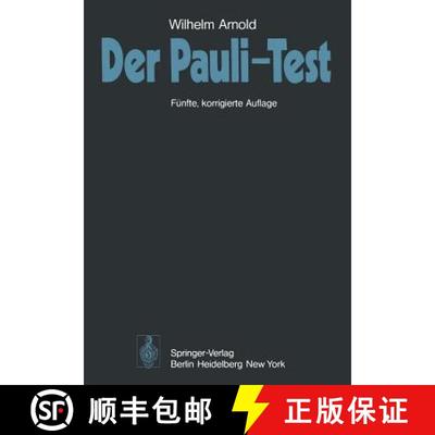【3-4周达】Der Pauli-Test: Anweisung Zur Sachgemassen Durchfuhrung, Auswertung Und Anwendung Des Krae... [9783540074618]