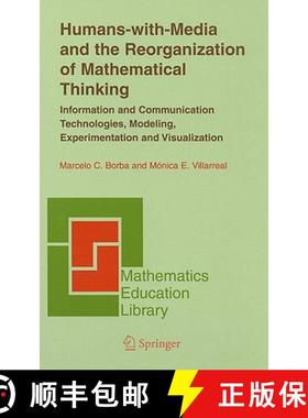 【3-4周达】Humans-with-Media and the Reorganization of Mathematical Thinking: Information and Communi... [9780387242637]