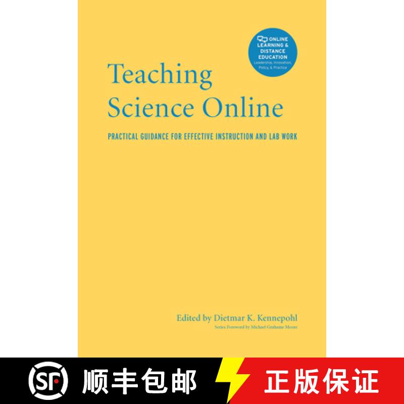【3-4周达】Teaching Science Online: Practical Guidance for Effective Instruction and Lab Work [9781620361870]