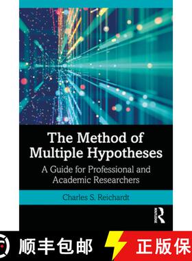 预订 The Method of Multiple Hypotheses: A Guide for Professional and Academic Researchers [9781032054605]