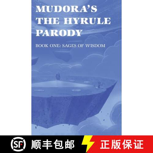 【3-4周达】Mudora's The Hyrule Parody: Book One: Sages of Wisdom [9798998738739]